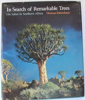 In Search of Remarkable Trees by Thomas Pakenham