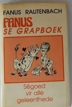 Fanus se Grapboek deur Fanus Rautenbach