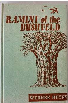 Ramini of the Bushveld by Werner Heyns