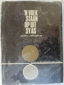 `n Volk staan op uit sy as  deur L.J.Erasmus