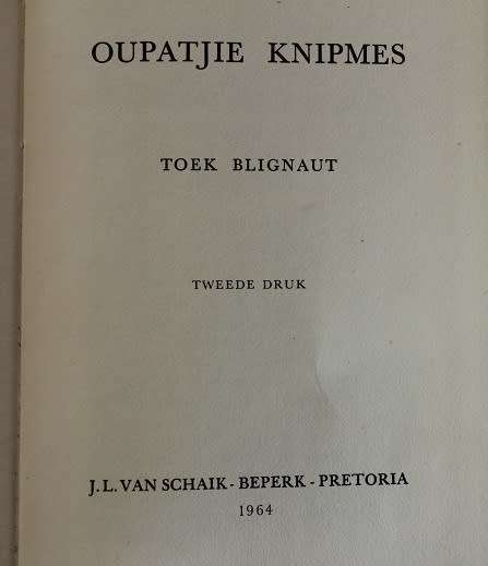 Oupatjie Knipmes deur Toek Blignaut