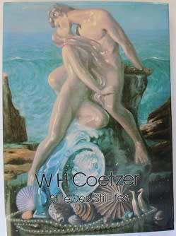 W.H.Coetzer Stillewes-Still Life--Beperkte oplaag genommer eerste uitgawe 1982