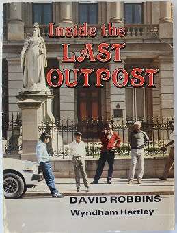 Inside the Last Outpost by David Robbins and Wyndham Hartley--Signed !