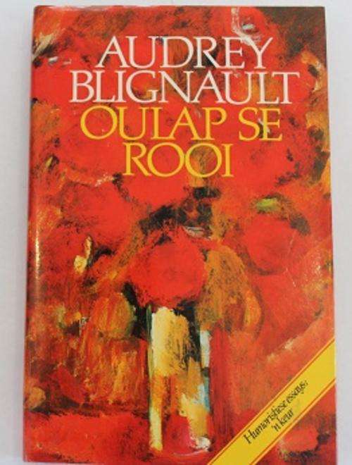 Oulap se Rooi deur Audrey Blignault