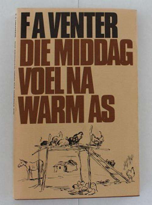 Die Middag voel na Warm As-F.A.Venter 1ste 1974