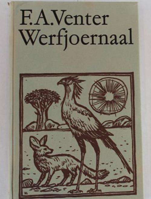 Werfjoernaal deur F.A.Venter