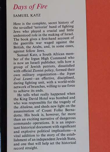 Days of Fire by Samuel Katz-The secret story of the making of Israel.