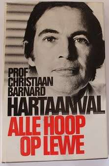 Hartaanval-Alle hoop op lewe deur Prof. Christiaan Barnard