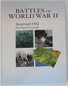 Battles of World War II-Sevastopol 1942-Osprey`s book 15