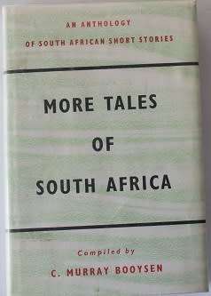More Tales of South Africa by C. Murray Booysen