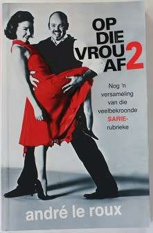 Op die vrou af 2 deur André le Roux
