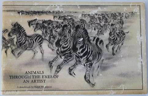 Animals through the eyes of an artist-A sketchbook by Ralph Thompson