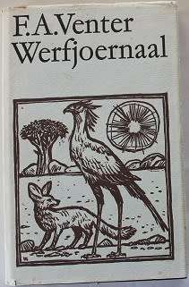 Werfjoernaal deur F.A. Venter