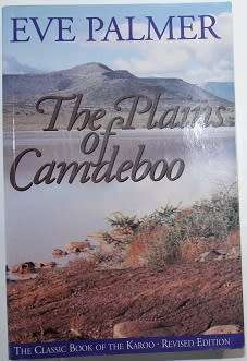 The Plains of the Camdeboo by Eve Palmer