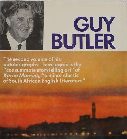 Bursting World by Guy Butler-An Autobiography 1936-1945