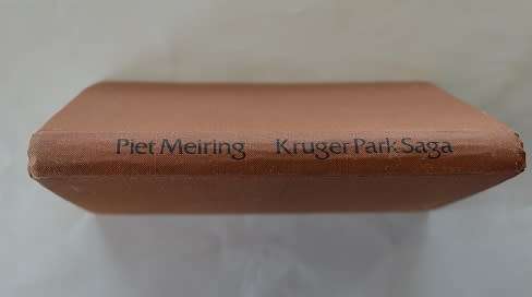Kruger Park Saga by Piet Meiring--Signed