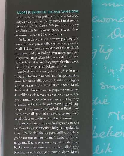 André P. Brink en die spel van liefde-`n Biografie deur Leon de Kock