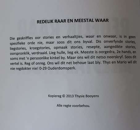 Redelik raar en meestal waar- Thysie Booyens en Kook met die doos deur Mario Van Eden-Twee in een