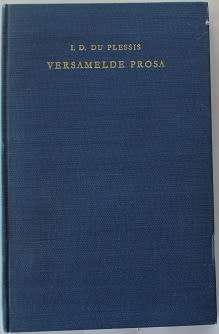 Versamelde Prosa deur I.D. du Plessis