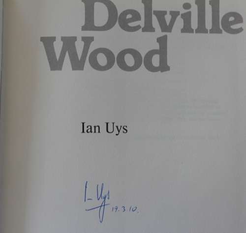 Delville Wood by Ian Uys-signed!