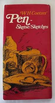 Pen Sketse/Sketches deur W.H. Coetzer