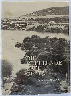 Die Brullende Leeu getem deur G.F. Malan. Besproeiingsboerdery in die Gamtoosvallei.