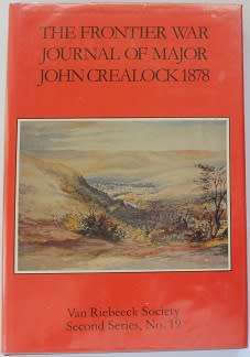 The Frontier war journal of Major John Crealock 1878. VRS--2nd series no.19