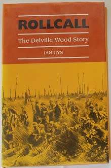 Rollcall  by Ian Uys. The Delville Wood story
