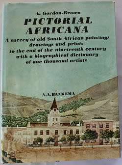 Pictorial Africana by A. Gordon Brown