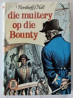 Die Muitery op die Bounty deur Nordhoff en Hall