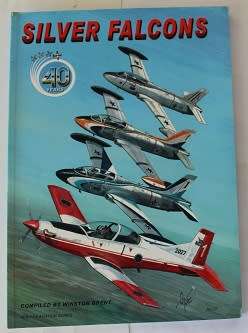 Silver Falcons compiled by Winston Brent. African Aviation series no.22