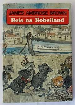 Reis na Robeiland deur James Ambrose Brown