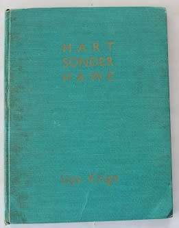 Hart sonder hawe deur Uys Krige