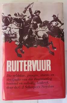 Ruitervuur deur Dr. C.J. Scheepers Strydom. Boereoorlog