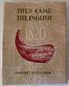 Thus came the English by Dorothy E. Rivett-Carnac