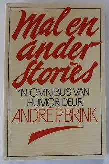 Mal en ander stories deur André P. Brink