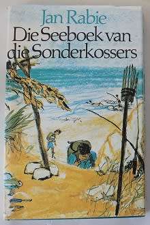 Die Seeboek van die Sonderkossers deur Jan Rabie