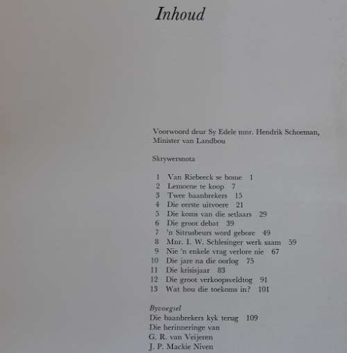 Outspan-Die goue oes. Die geskiedenis van die Suid-Afrikaanse Sitrusbedryf deur A.P. Cartwright
