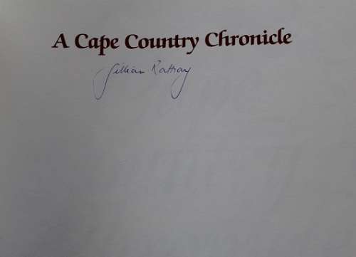 A Cape Country Chronicle by Gillian Rattray-Signed!!
