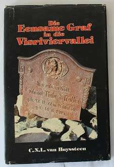 Die Eensame graf in die Visriviervallei deur C.N.L. van Huyssteen