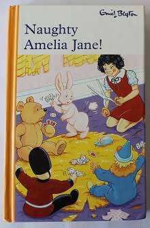 Naughty Amelia Jane ! by Enid Blyton