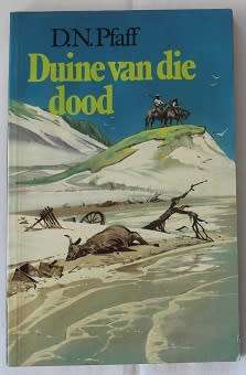 Duine van die dood deur D.N. Pfaff. Jeugverhaal.