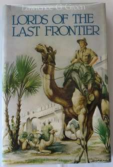 Lords of the last frontier by Lawrence G. Green