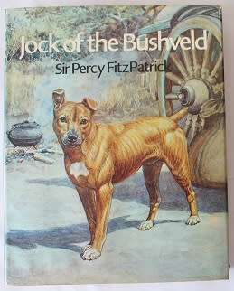 Jock of the Bushveld by Percy FitzPatrick