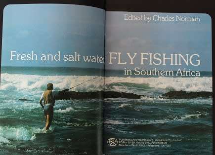 Fresh and salt water Fly Fishing in South Africa by Charles Norman