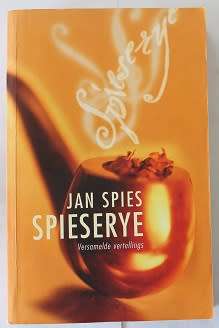 Spieserye deur Jan Spies. Versameling vertellings