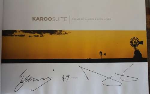 Karoo Suite deur Deon Meyer en Coenie de Villiers. Geteken!!