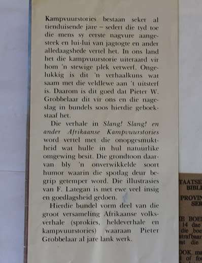 Slang ! Slang ! en ander Afrikaanse Kampvuurstories deur Pieter W. Grobbelaar en F. Lategan.