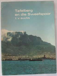 Tafelberg en die Sweefspoor deur T.V. Bulpin