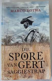 Die spore van Gert Saggiestrap deur Marco Botha